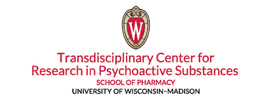 University of Wisconsin-Madison - School of Pharmacy - Transdisciplinary Center for Research in Psychoactive Substances